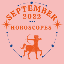 september 2022 horoscope