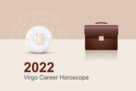 career horoscope virgo 2022